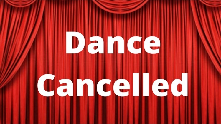 dance cancelled